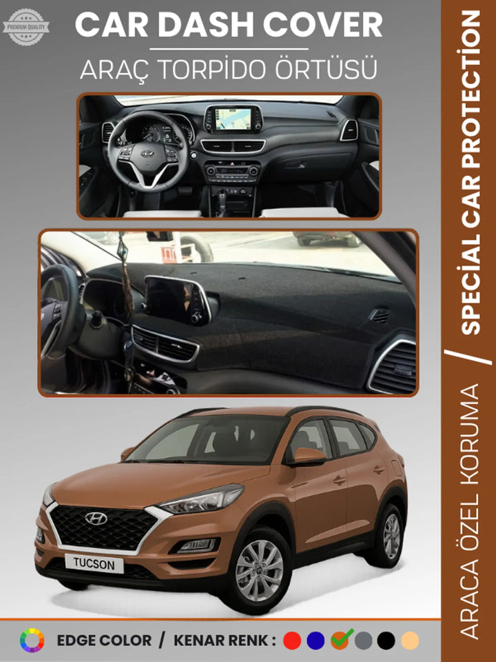 HYUNDAİ TUCSON (2018-2021) Uyumlu Torpido Örtüsü Araca Özel Ön Göğüs Koruma
