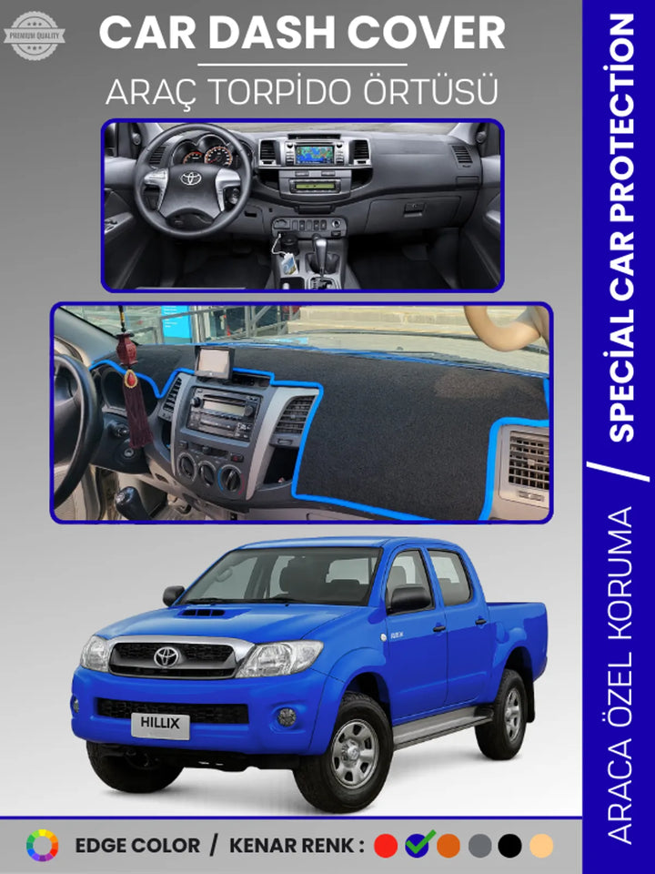 TOYOTA HILUX (2005-2014) Uyumlu Torpido Örtüsü Araca Özel Ön Göğüs Koruma