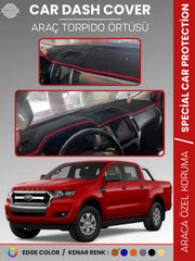FORD RANGER (2018-2019) Uyumlu Torpido Örtüsü Araca Özel Ön Göğüs Koruma