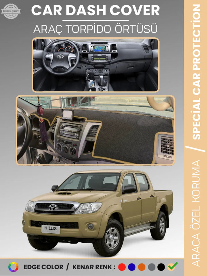TOYOTA HILUX (2005-2014) Uyumlu Torpido Örtüsü Araca Özel Ön Göğüs Koruma
