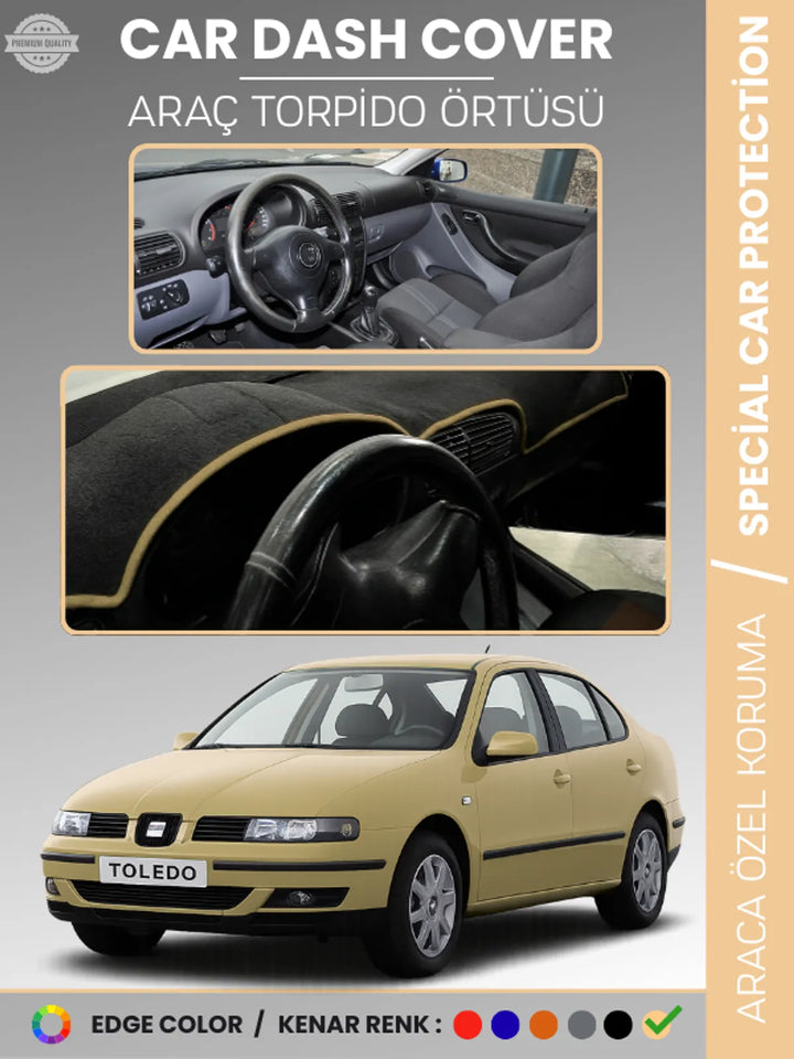 SEAT TOLEDO (1999-2005) Uyumlu Torpido Örtüsü Araca Özel Ön Göğüs Koruma