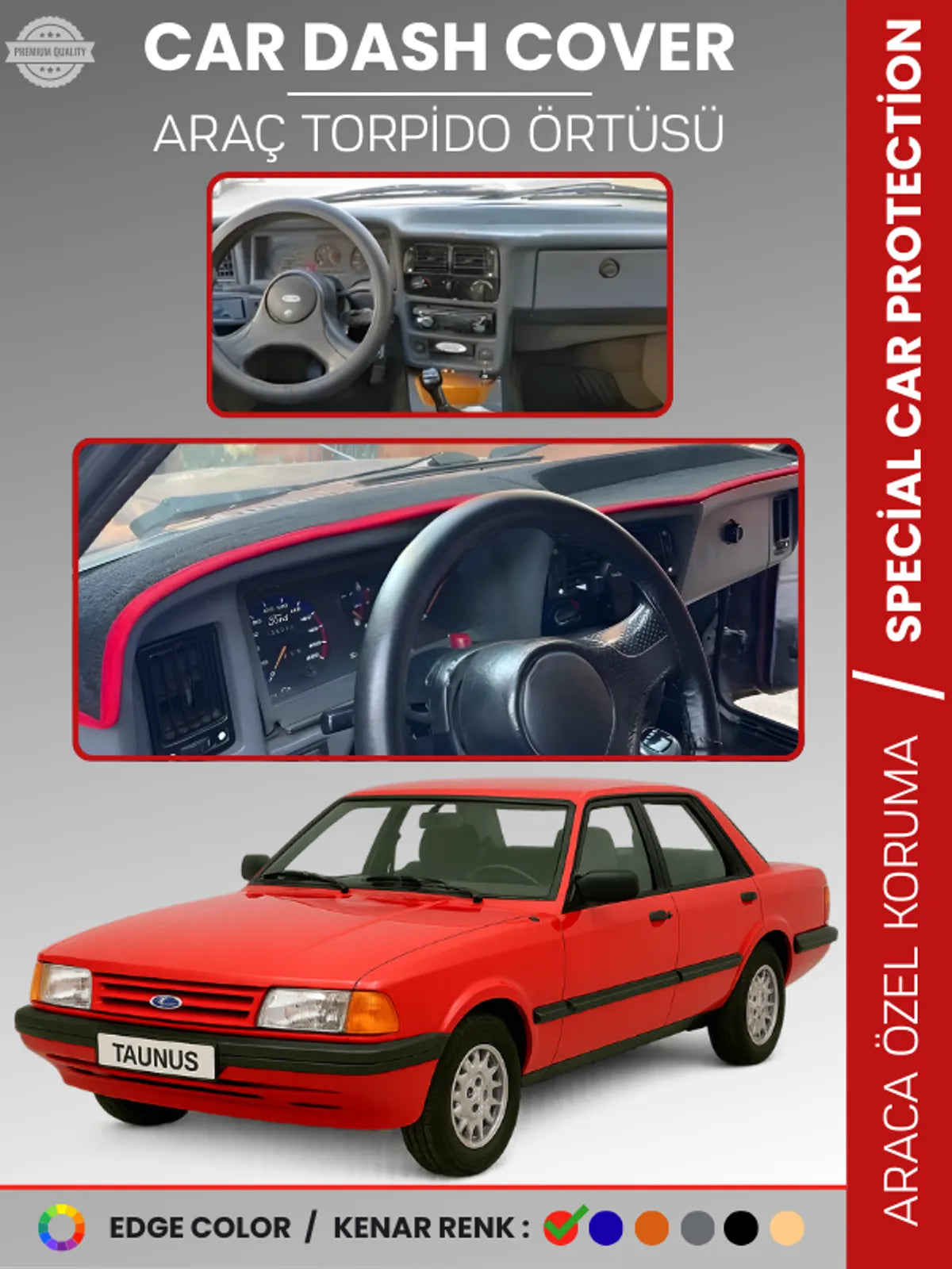 FORD TAUNNUS (1986-1994) Uyumlu Torpido Örtüsü Araca Özel Ön Göğüs Koruma