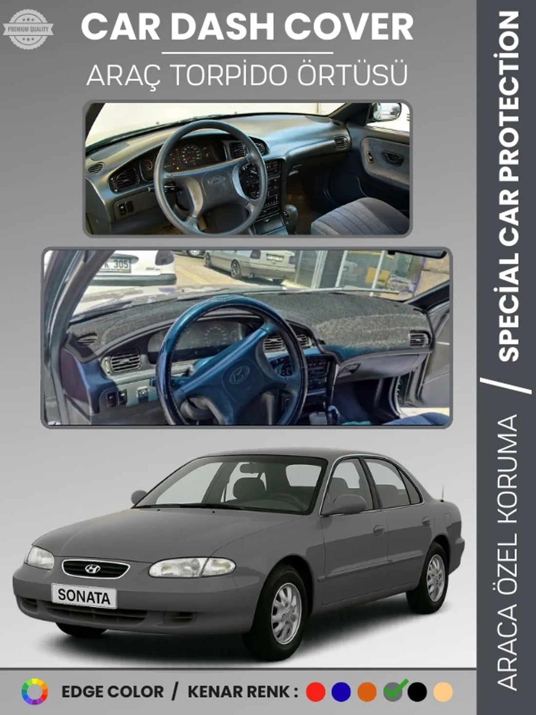HYUNDAİ SONATA (1993-1998) Uyumlu Torpido Örtüsü Araca Özel Ön Göğüs Koruma