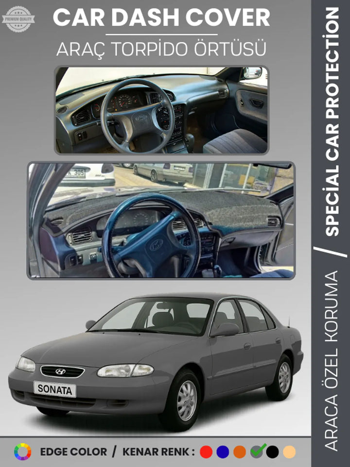 HYUNDAİ SONATA (1993-1998) Uyumlu Torpido Örtüsü Araca Özel Ön Göğüs Koruma