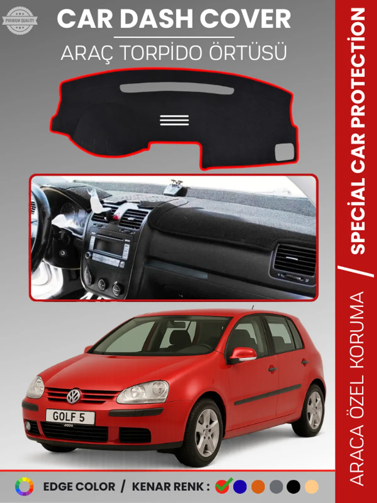 VOLKSWAGEN GOLF 5 (2003-2009) Uyumlu Torpido Örtüsü Araca Özel Ön Göğüs Koruma