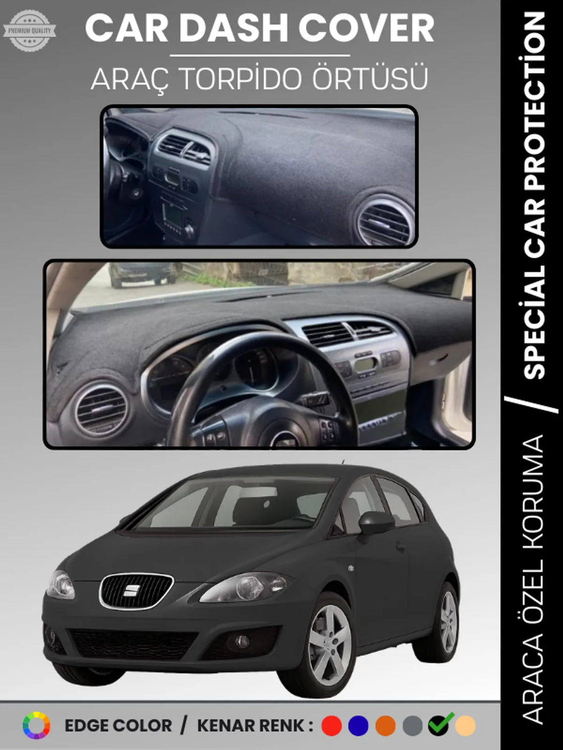 SEAT LEON (2005-2012) Uyumlu Torpido Örtüsü Araca Özel Ön Göğüs Koruma