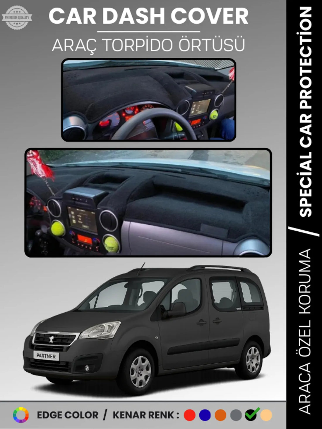 Peugeot PARTNER (2015-2020) Uyumlu Torpido Örtüsü Araca Özel Ön Göğüs Koruma
