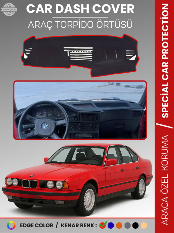 BMW E34 5 SERİSİ (1988-1996) Uyumlu Torpido Örtüsü Araca Özel Ön Göğüs Koruma