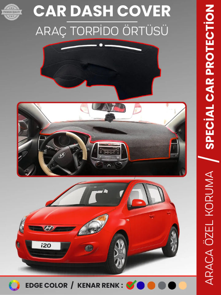 HYUNDAİ İ20 (2008-2014) Uyumlu Torpido Örtüsü Araca Özel Ön Göğüs Koruma