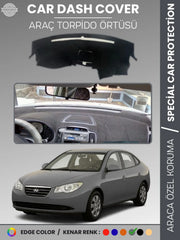 HYUNDAİ ELANTRA (2007-2011) Uyumlu Torpido Örtüsü Araca Özel Ön Göğüs Koruma