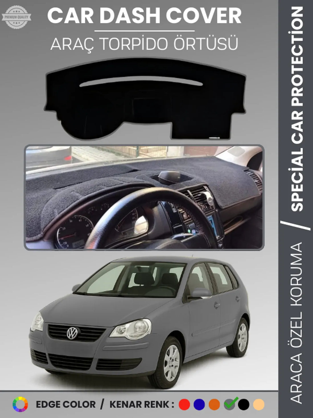 VOLKSWAGEN POLO ÇUKURLU GÖĞÜS (2001-2009) Uyumlu Torpido Örtüsü Araca Özel Ön Göğüs Koruma