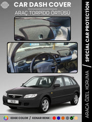 MAZDA 323 BJ HATCHBACK KAPAKLI (1998-2003) Uyumlu Torpido Örtüsü Araca Özel Ön Göğüs Koruma