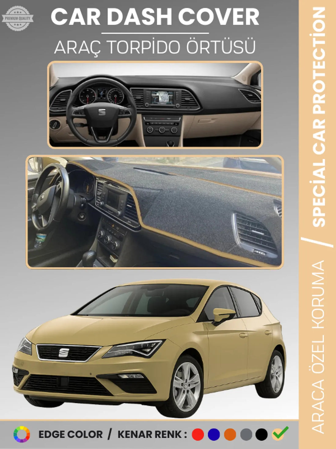 SEAT LEON (2013-2020) Uyumlu Torpido Örtüsü Araca Özel Ön Göğüs Koruma