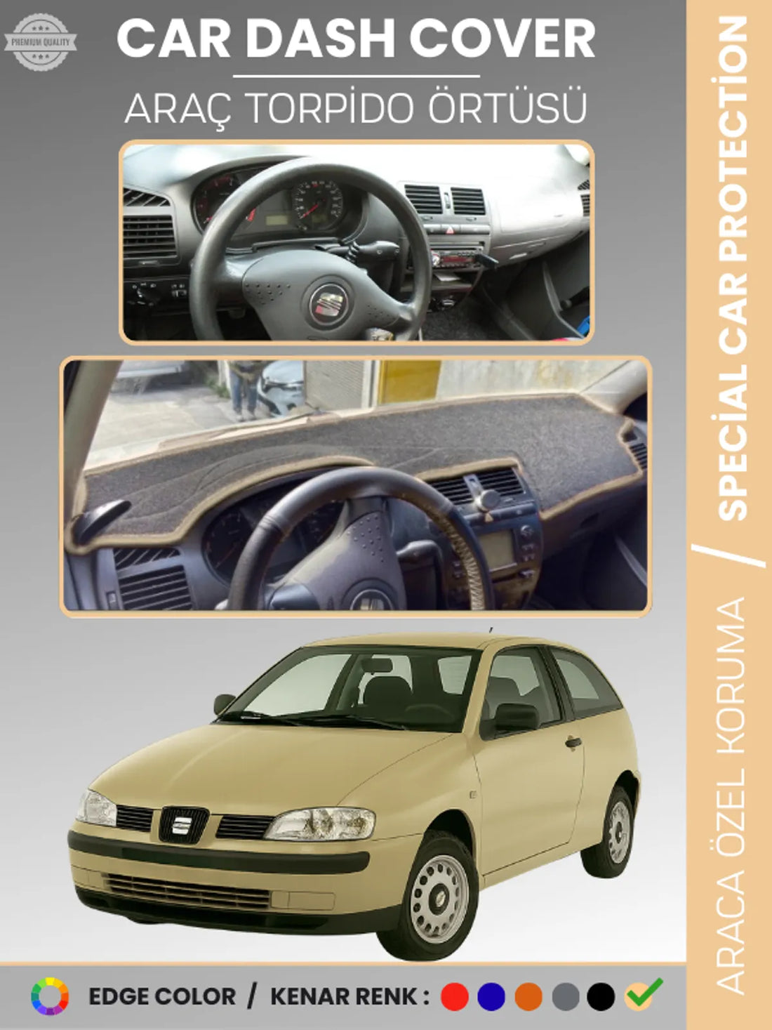 SEAT İBİZA (1998-2001) Uyumlu Torpido Örtüsü Araca Özel Ön Göğüs Koruma