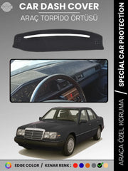 MERCEDES E SERİSİ W124 (1984-1995) Uyumlu Torpido Örtüsü Araca Özel Ön Göğüs Koruma