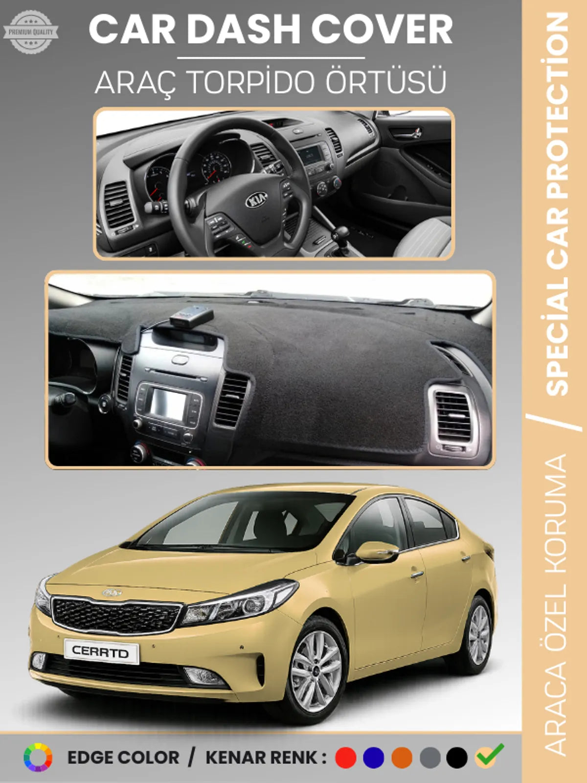 KİA CERATO (2012-2019) Uyumlu Torpido Örtüsü Araca Özel Ön Göğüs Koruma