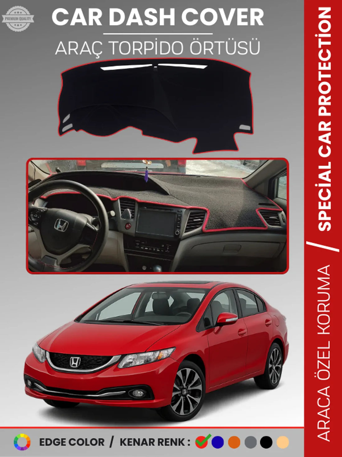 HONDA CIVIC FB7 (2011-2015) Uyumlu Torpido Örtüsü Araca Özel Ön Göğüs Koruma