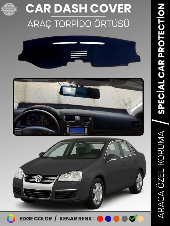 VOLKSWAGEN JETTA (2007-2011) Uyumlu Torpido Örtüsü Araca Özel Ön Göğüs Koruma