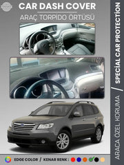 SUBARU B9 TRIBECA (2006-2014) Uyumlu Torpido Örtüsü Araca Özel Ön Göğüs Koruma