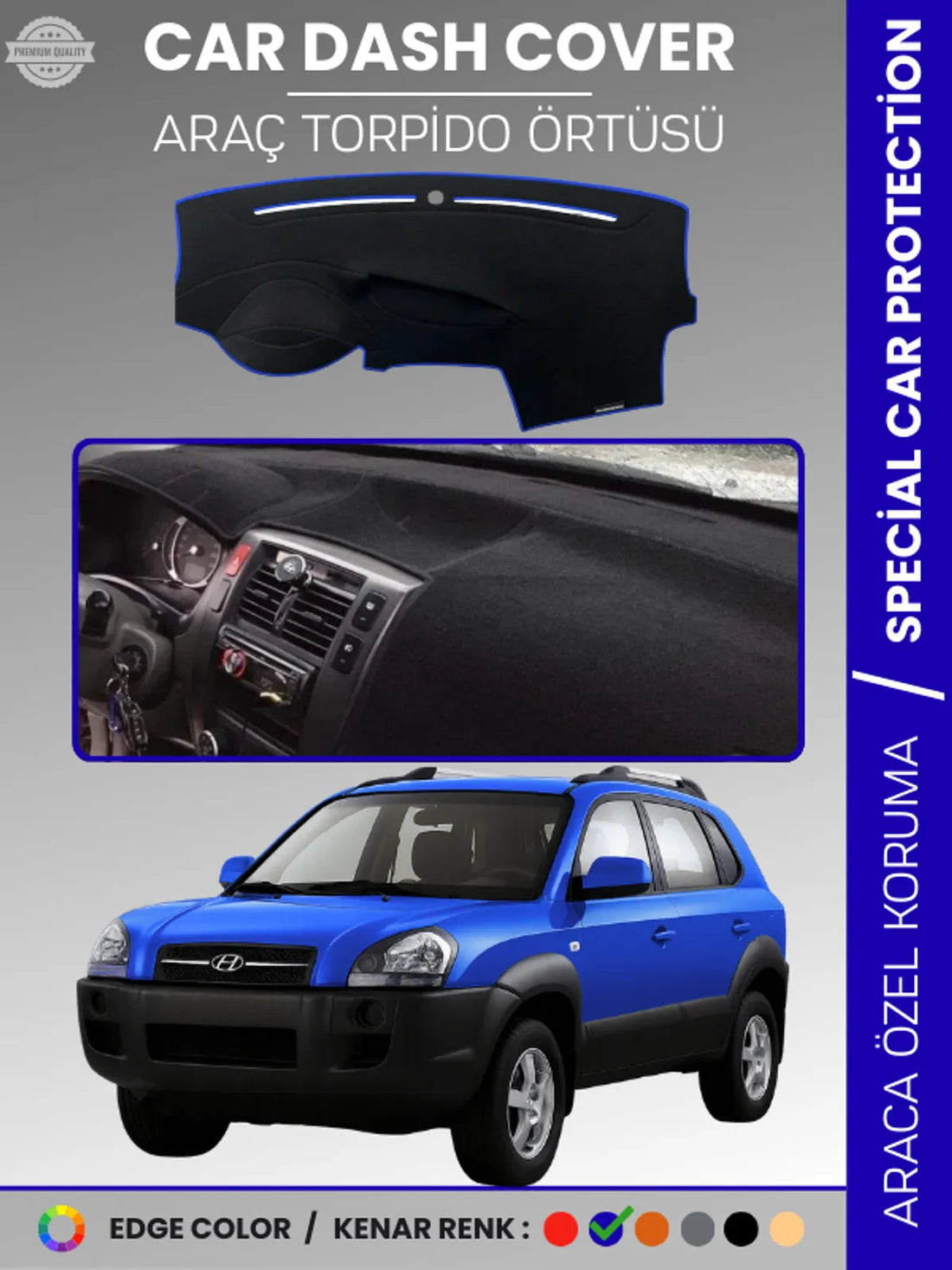 HYUNDAİ TUCSON (2004-2009) Uyumlu Torpido Örtüsü Araca Özel Ön Göğüs Koruma