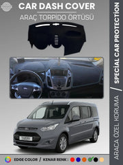 FORD TORNEO CONNECT (2013-2020) Uyumlu Torpido Örtüsü Araca Özel Ön Göğüs Koruma