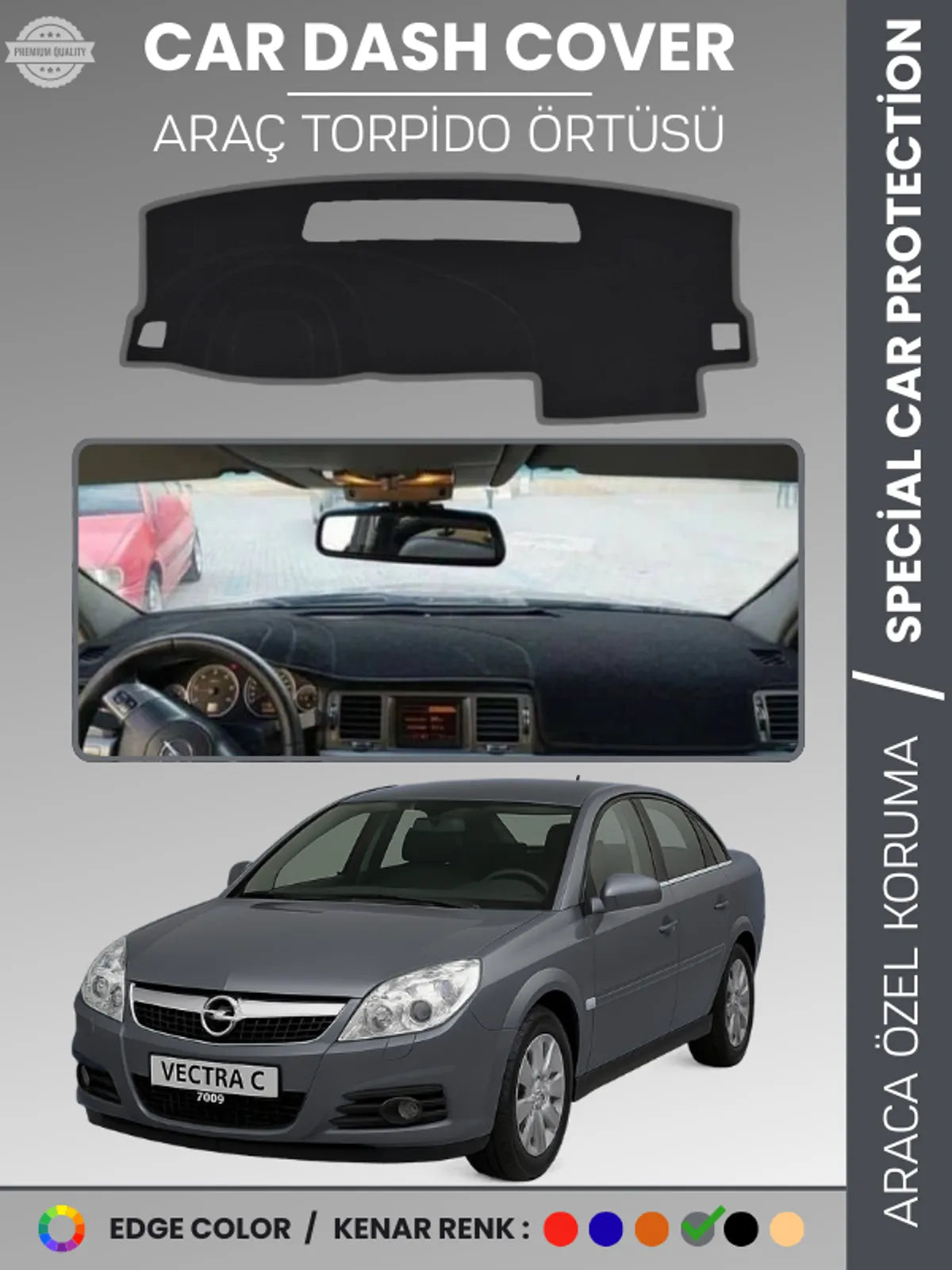 OPEL VECTRA C (2002-2008) Uyumlu Torpido Örtüsü Araca Özel Ön Göğüs Koruma