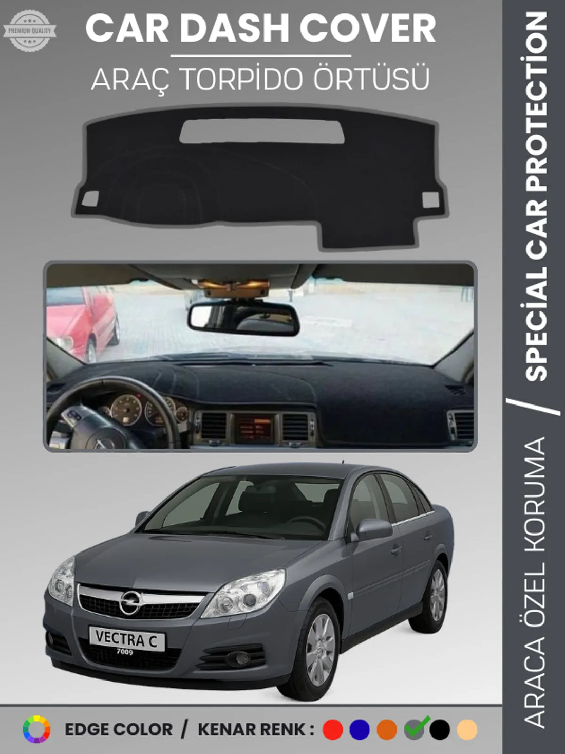 OPEL VECTRA C (2002-2008) Uyumlu Torpido Örtüsü Araca Özel Ön Göğüs Koruma