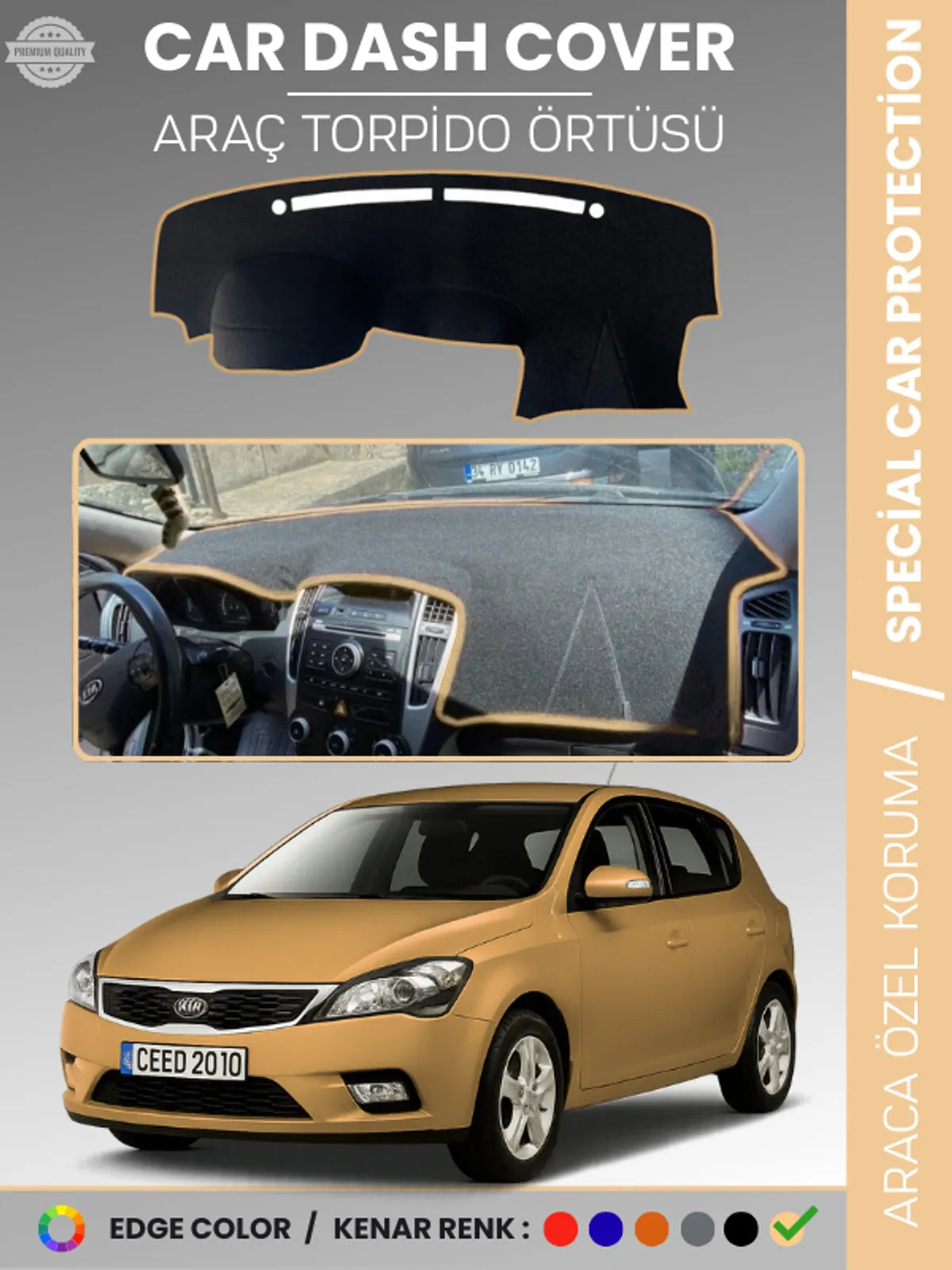 KİA CEED (2006-2012) Uyumlu Torpido Örtüsü Araca Özel Ön Göğüs Koruma