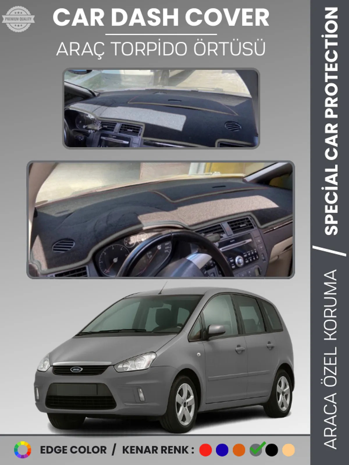 FORD C-MAX UZUN KAPAKLI (2003-2010) Uyumlu Torpido Örtüsü Araca Özel Ön Göğüs Koruma