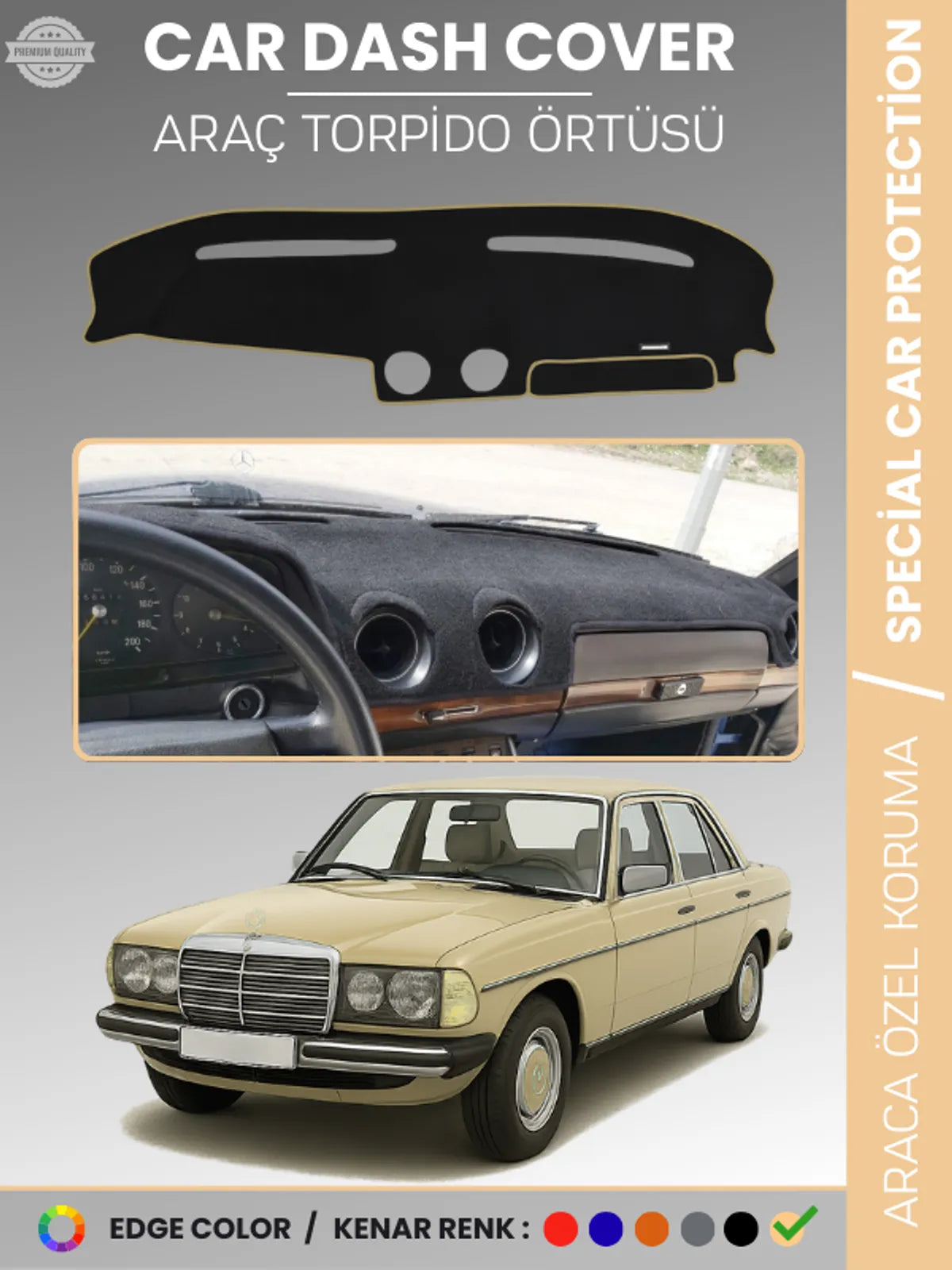 MERCEDES E SERİSİ W123 (1976-1985) Uyumlu Torpido Örtüsü Araca Özel Ön Göğüs Koruma