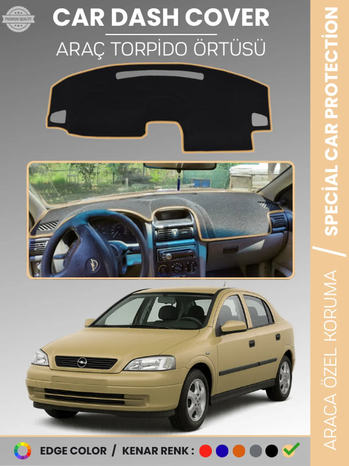 OPEL ASTRA G (1998-2004) Uyumlu Torpido Örtüsü Araca Özel Ön Göğüs Koruma