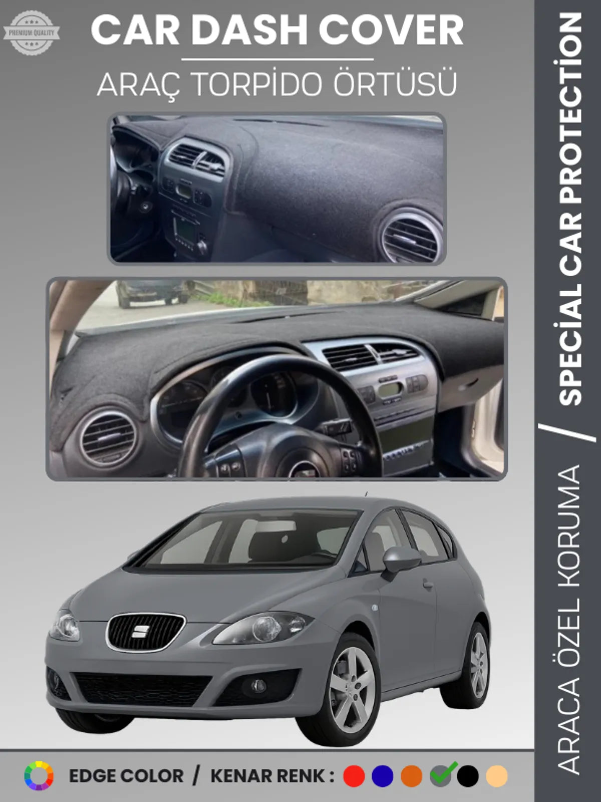 SEAT LEON (2005-2012) Uyumlu Torpido Örtüsü Araca Özel Ön Göğüs Koruma