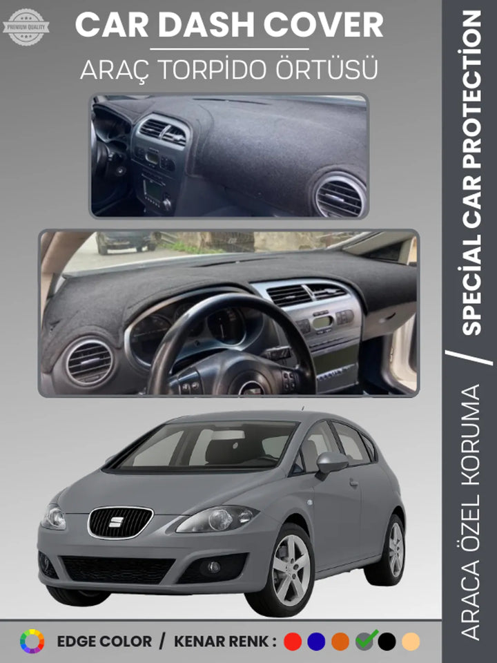 SEAT LEON (2005-2012) Uyumlu Torpido Örtüsü Araca Özel Ön Göğüs Koruma
