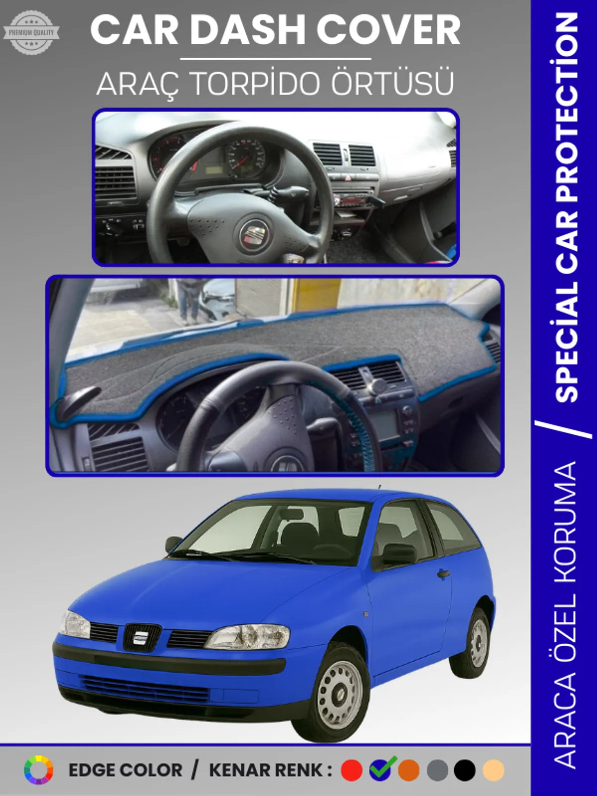 SEAT İBİZA (1998-2001) Uyumlu Torpido Örtüsü Araca Özel Ön Göğüs Koruma