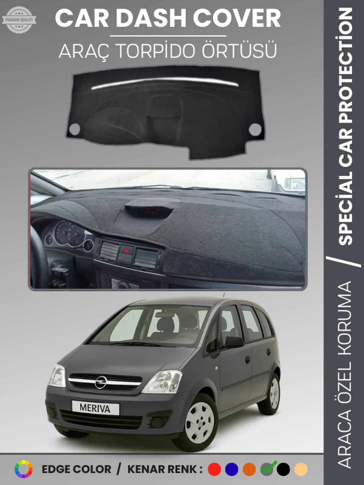 OPEL MERİVA A (2003-2010) Uyumlu Torpido Örtüsü Araca Özel Ön Göğüs Koruma
