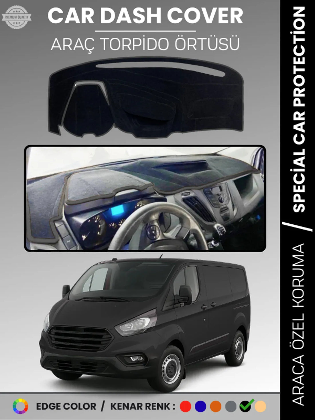 FORD TRANSİT CUSTOM (2012-2020) Uyumlu Torpido Örtüsü Araca Özel Ön Göğüs Koruma