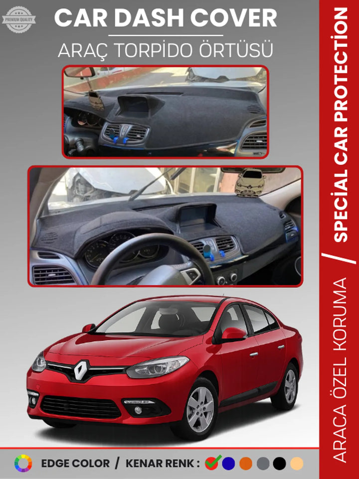 RENAULT FLUENCE NAVİGASYONLU BÜYÜK EKRANLI (2013-2016) Uyumlu Torpido Örtüsü Araca Özel Ön Göğüs Koruma