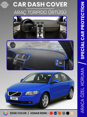 VOLVO S40 (2008-2012) Uyumlu Torpido Örtüsü Araca Özel Ön Göğüs Koruma
