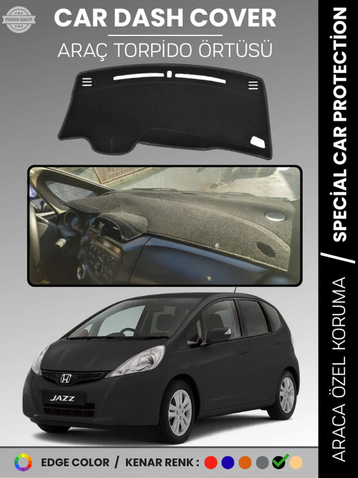 HONDA JAZZ (2009-2013) Uyumlu Torpido Örtüsü Araca Özel Ön Göğüs Koruma