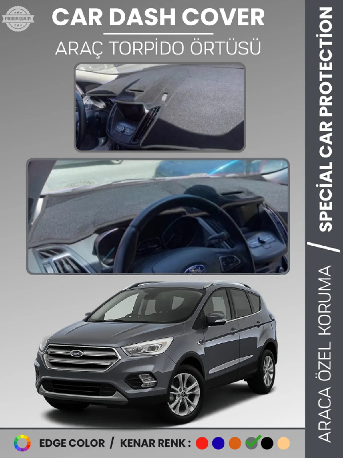 FORD KUGA (2015-2019) Uyumlu Torpido Örtüsü Araca Özel Ön Göğüs Koruma