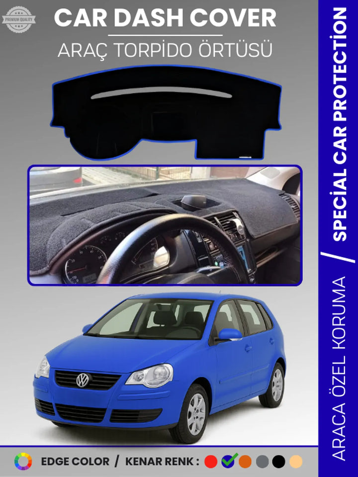 VOLKSWAGEN POLO ÇUKURLU GÖĞÜS (2001-2009) Uyumlu Torpido Örtüsü Araca Özel Ön Göğüs Koruma