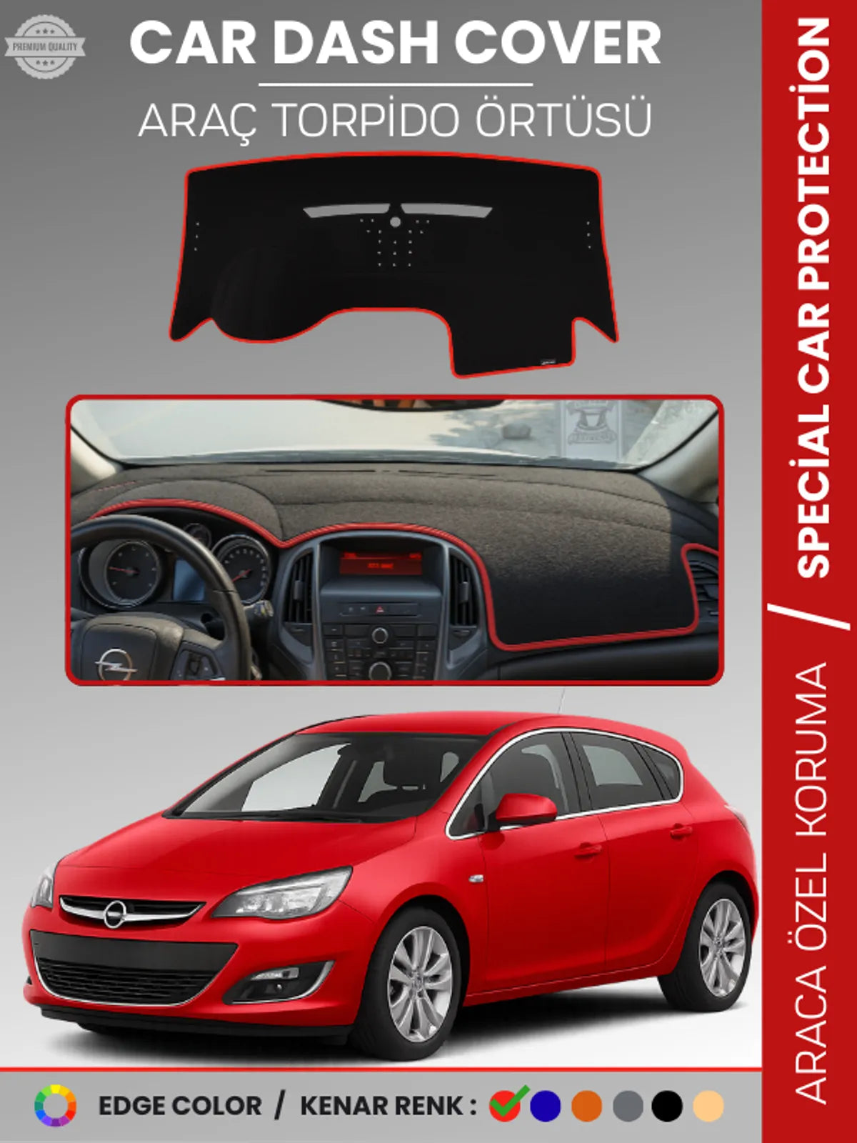 OPEL ASTRA J (2010-2015) Uyumlu Torpido Örtüsü Araca Özel Ön Göğüs Koruma