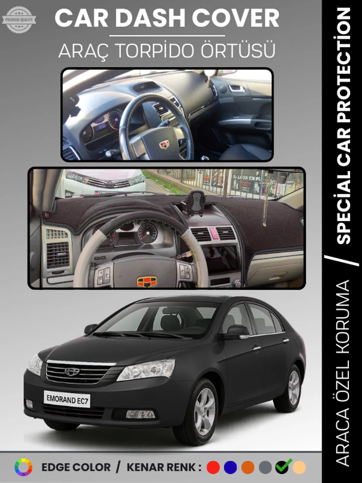 GEELY EMGRAND EC7 (2009-2017) Uyumlu Torpido Örtüsü Araca Özel Ön Göğüs Koruma