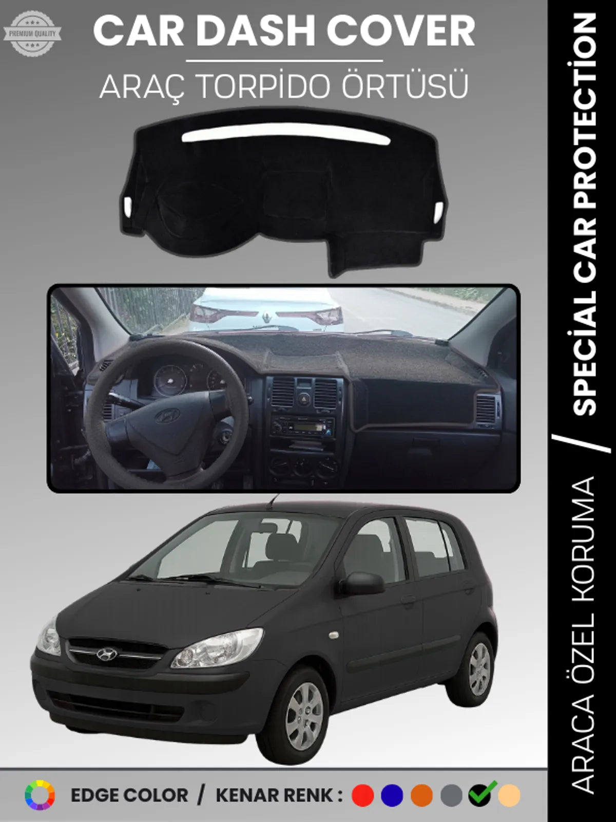 HYUNDAİ GETZ (2002-2011) Uyumlu Torpido Örtüsü Araca Özel Ön Göğüs Koruma