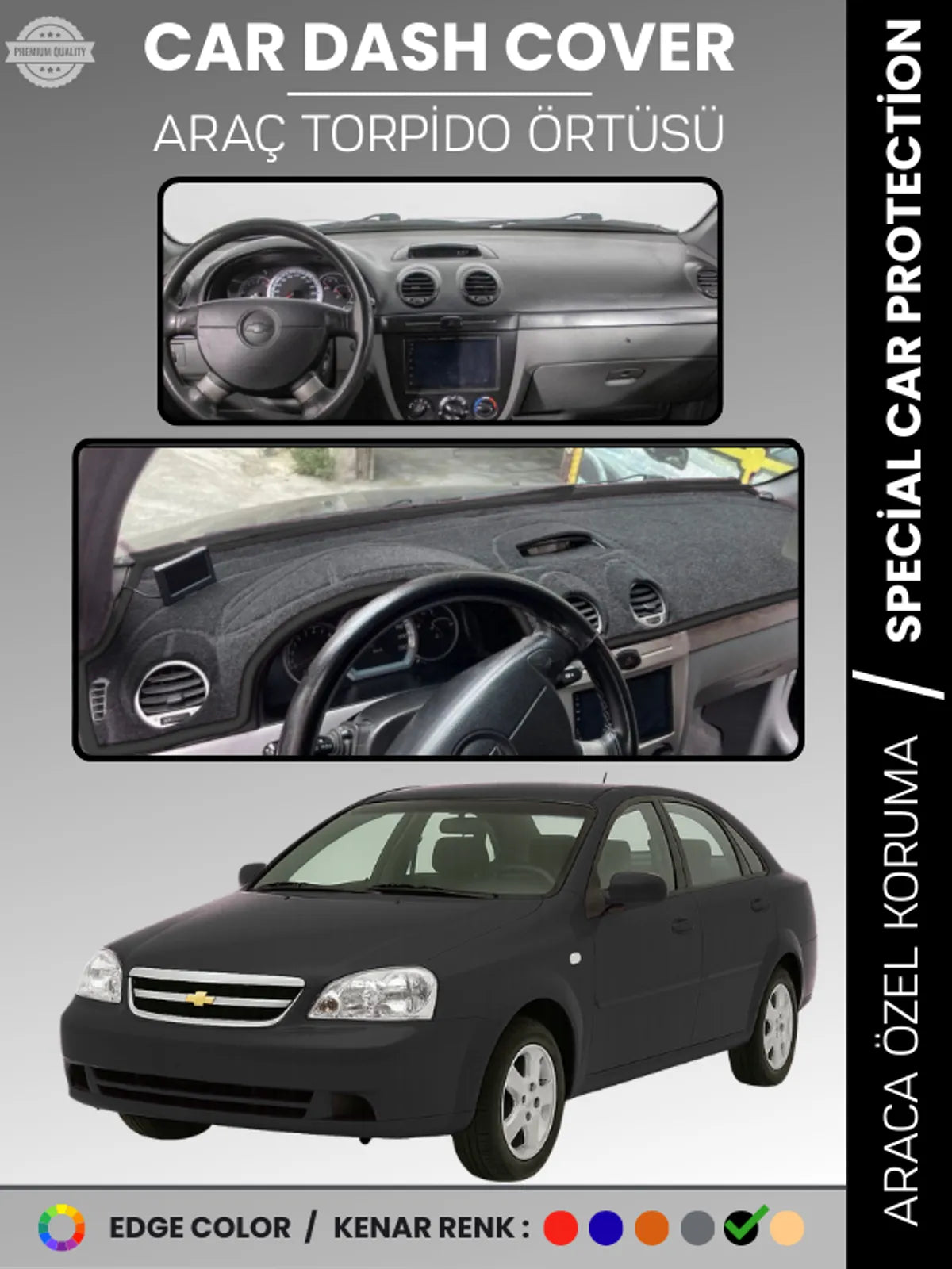 CHEVROLET LACETTİ (2002-2009) Uyumlu Torpido Örtüsü Araca Özel Ön Göğüs Koruma