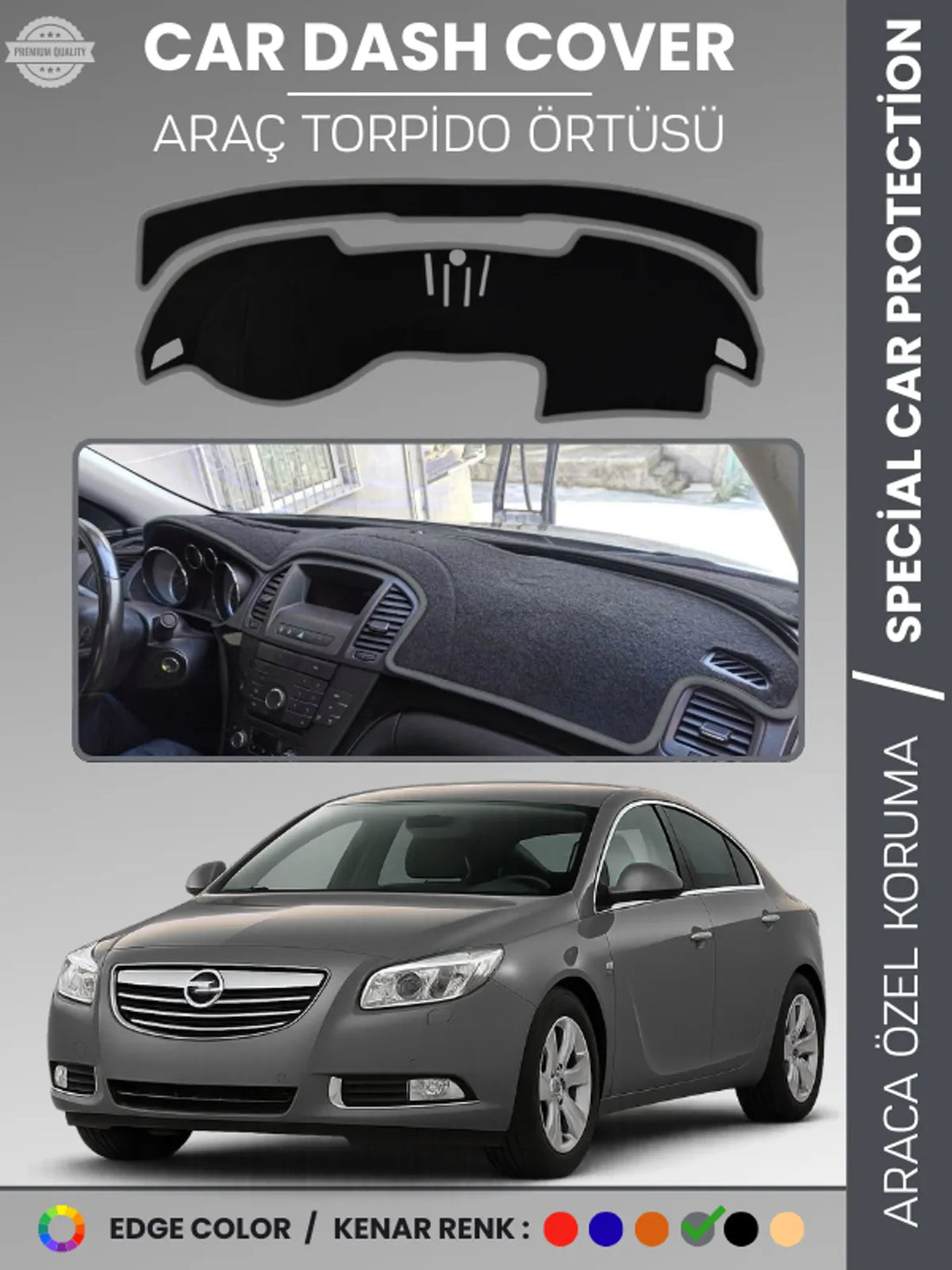 OPEL INSIGNIA A (2008-2013) Uyumlu Torpido Örtüsü Araca Özel Ön Göğüs Koruma