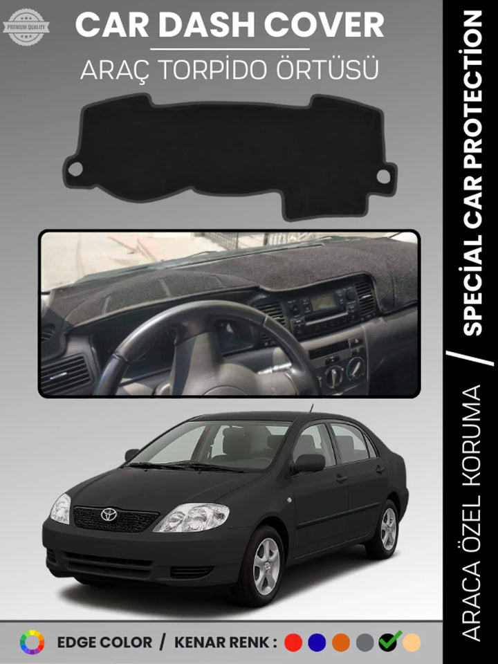 TOYOTA COROLLA E120 (2002-2007) Uyumlu Torpido Örtüsü Araca Özel Ön Göğüs Koruma