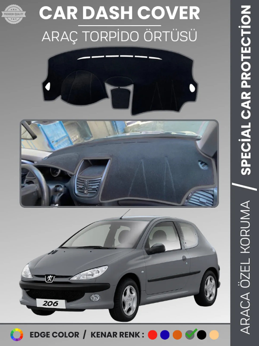 PEUGEOT 206 MAKYAJLI KASA (2003-2009) Uyumlu Torpido Örtüsü Araca Özel Ön Göğüs Koruma