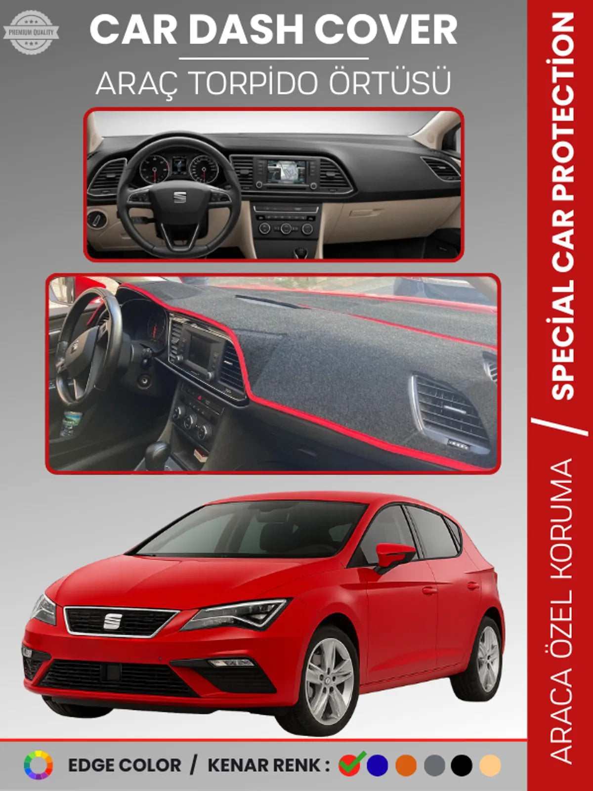 SEAT LEON (2013-2020) Uyumlu Torpido Örtüsü Araca Özel Ön Göğüs Koruma