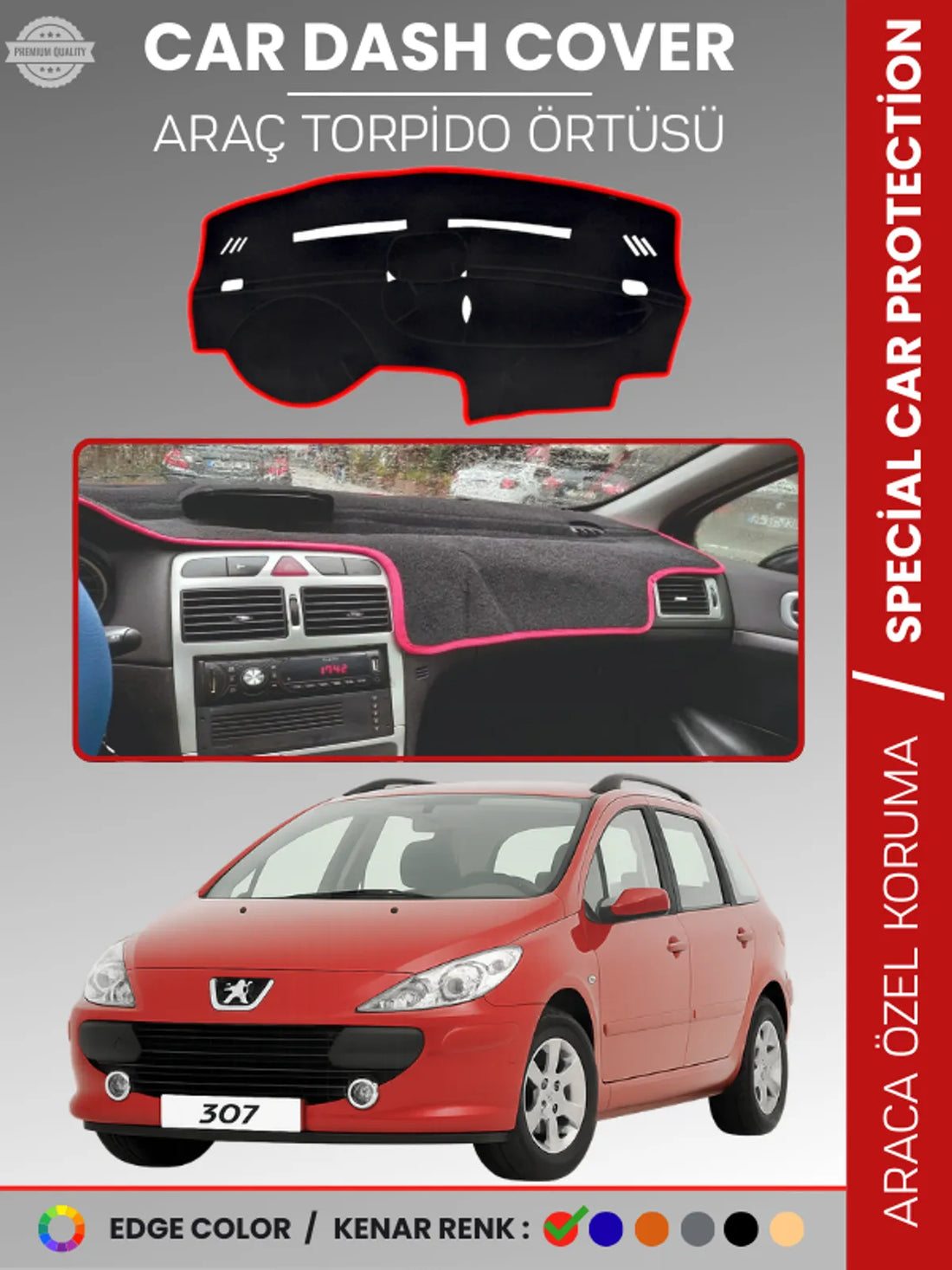 PEUGEOT 307 (2001-2008) Uyumlu Torpido Örtüsü Araca Özel Ön Göğüs Koruma